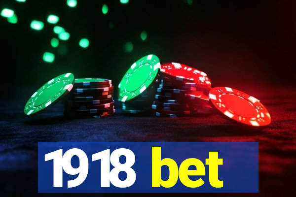 1918 bet